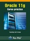 ORACLE 11G | 9788499640600 | SOFT GROUP, TEACHING | Llibreria Online de Vilafranca del Penedès | Comprar llibres en català