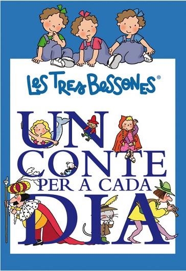 UN CONTE PER A CADA DIA AMB TRES BESSONES | 9788448831530 | CAPDEVILA, ROSER | Llibreria L'Odissea - Libreria Online de Vilafranca del Penedès - Comprar libros