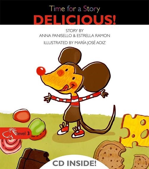 DELICIOUS TIME FOR A STORY LEVEL 3 +CD | 9788498256093 | AA.VV | Llibreria Online de Vilafranca del Penedès | Comprar llibres en català