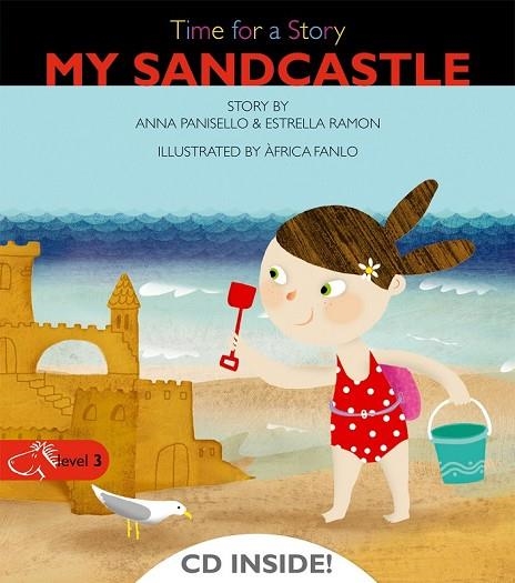 MY SANDCASTLE TIME FOR A STORY +CD | 9788498256109 | AA.VV | Llibreria Online de Vilafranca del Penedès | Comprar llibres en català