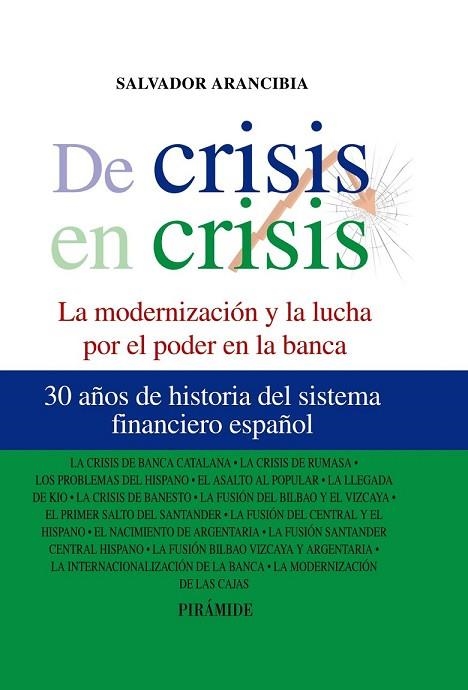 DE CRISIS EN CRISIS | 9788436824537 | ARANCIBIA, SALVADOR | Llibreria Online de Vilafranca del Penedès | Comprar llibres en català