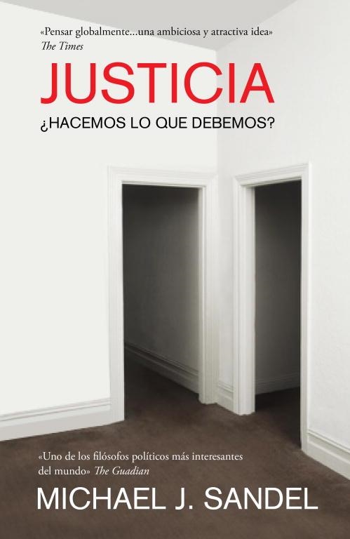 JUSTICIA ¿ HACEMOS LO QUE DEBEMOS? | 9788483069189 | SANDEL, MICHAEL J | Llibreria Online de Vilafranca del Penedès | Comprar llibres en català