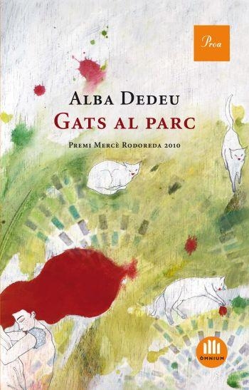 GATS AL PARC | 9788475882178 | DEDEU, ALBA | Llibreria L'Odissea - Libreria Online de Vilafranca del Penedès - Comprar libros