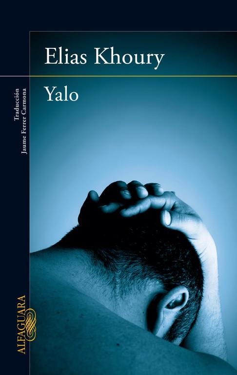 YALO | 9788420406985 | KHOURY, ELIAS | Llibreria Online de Vilafranca del Penedès | Comprar llibres en català