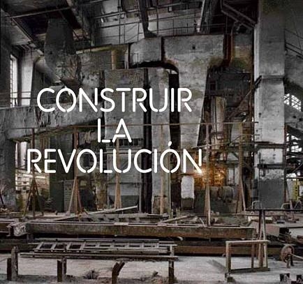 CONSTRUIR LA REVOLUCION | 9788475069715 | AA. VV. | Llibreria Online de Vilafranca del Penedès | Comprar llibres en català