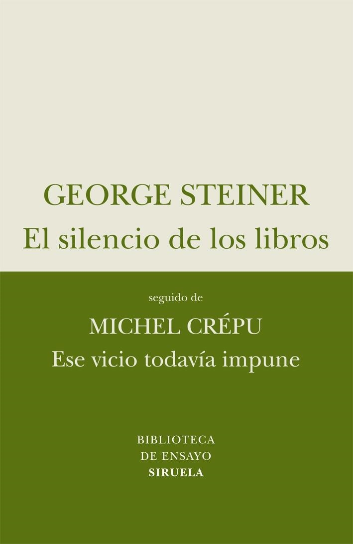 EL SILENCIO DE LOS LIBROS | 9788498414257 | STEINER, GEORGE | Llibreria Online de Vilafranca del Penedès | Comprar llibres en català