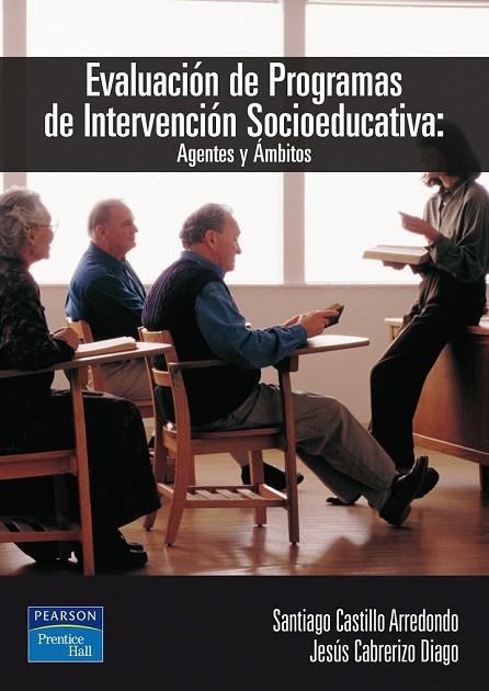 EVALUACION DE PROGRAMAS DE INTERVENCION SOCIOEDUCATIVA | 9788420538327 | CASTILLO, SANTIAGO | Llibreria Online de Vilafranca del Penedès | Comprar llibres en català