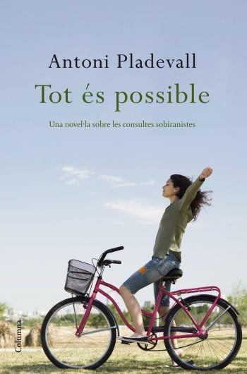 TOT ES POSSIBLE | 9788466409391 | PLADEVALL, ANTONI | Llibreria Online de Vilafranca del Penedès | Comprar llibres en català