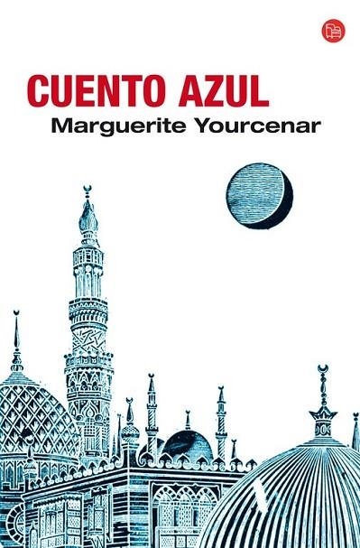 CUENTO AZUL | 9788466321778 | YOURCENAR, MARGUERITE | Llibreria Online de Vilafranca del Penedès | Comprar llibres en català