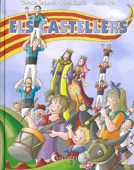 ELS CASTELLERS | 9788484125907 | SABATE, TERESA/ CULLA, RITA/ PLÁ, SILVIA | Llibreria Online de Vilafranca del Penedès | Comprar llibres en català