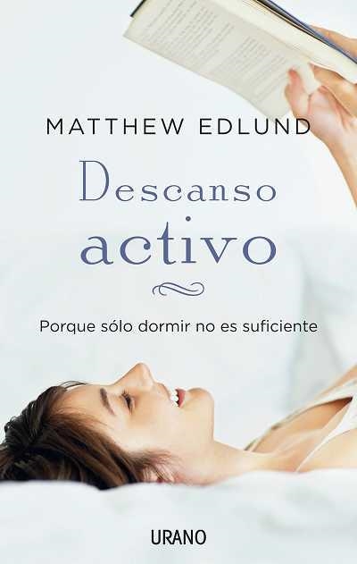 DESCANSO ACTIVO | 9788479537685 | EDLUND,MATTHEW | Llibreria Online de Vilafranca del Penedès | Comprar llibres en català