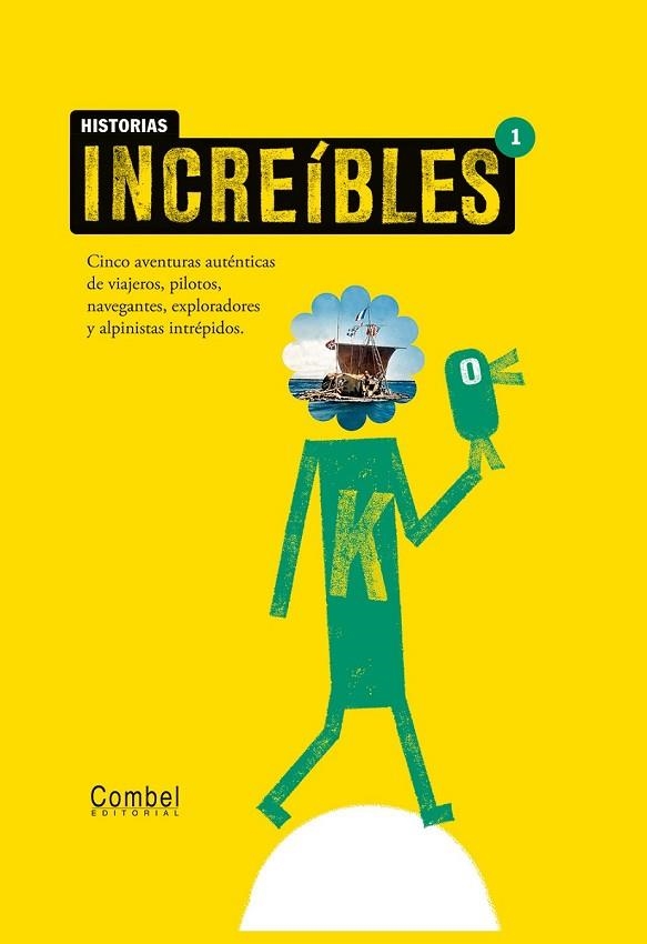 HISTORIAS INCREIBLES 1 | 9788498255782 | GANGES, MONTSERRAT | Llibreria L'Odissea - Libreria Online de Vilafranca del Penedès - Comprar libros