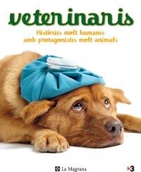 VETERINARIS | 9788482649504 | VV.AA. | Llibreria Online de Vilafranca del Penedès | Comprar llibres en català