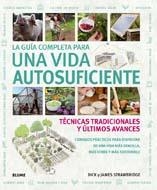 GUÍA COMPLETA PARA UNA VIDA AUTOSUFICIENTE | 9788480769235 | STRAWBRIDGE, DICK Y JAMES | Llibreria Online de Vilafranca del Penedès | Comprar llibres en català