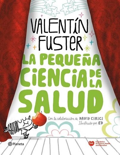 LA PEQUEÑA CIENCIA DE LA SALUD | 9788408100676 | FUSTER, VALENTIN | Llibreria Online de Vilafranca del Penedès | Comprar llibres en català