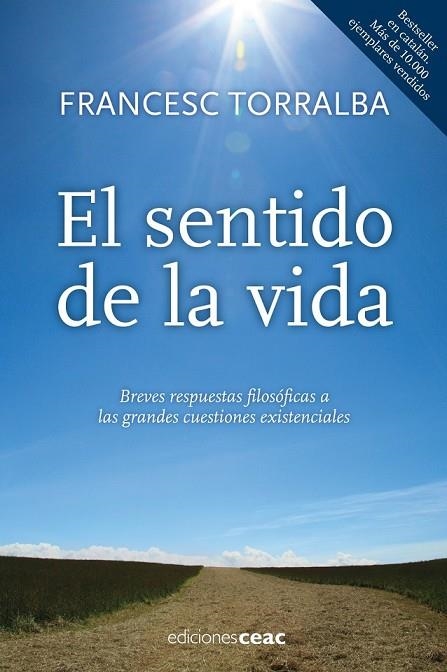 EL SENTIDO DE LA VIDA | 9788432920967 | TORRALBA, FRANCESC | Llibreria Online de Vilafranca del Penedès | Comprar llibres en català