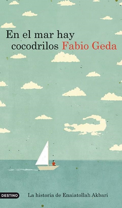 EN EL MAR HAY COCODRILOS | 9788423344116 | GEDA, FABIO | Llibreria Online de Vilafranca del Penedès | Comprar llibres en català