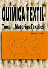 QUIMICA TEXTIL MATERIAS TEXTILES | 9788497051422 | AA. VV. | Llibreria Online de Vilafranca del Penedès | Comprar llibres en català