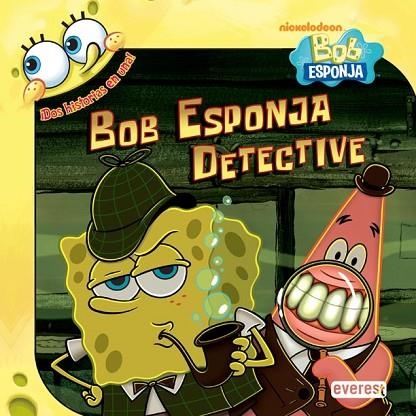 BOB ESPONJA DETECTIVE | 9788444166957 | AA. VV. | Llibreria Online de Vilafranca del Penedès | Comprar llibres en català