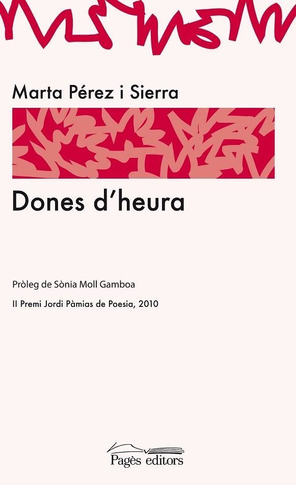 DONES D´HEURA | 9788499750668 | PEREZ I SIERRA, MARTA | Llibreria L'Odissea - Libreria Online de Vilafranca del Penedès - Comprar libros