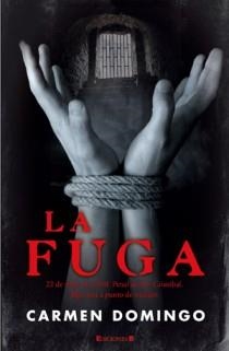 LA FUGA | 9788466646772 | DOMINGO, CARMEN | Llibreria Online de Vilafranca del Penedès | Comprar llibres en català