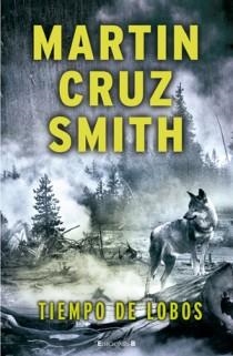 TIEMPO DE LOBOS | 9788466647021 | CRUZ SMITH, MARTIN | Llibreria Online de Vilafranca del Penedès | Comprar llibres en català