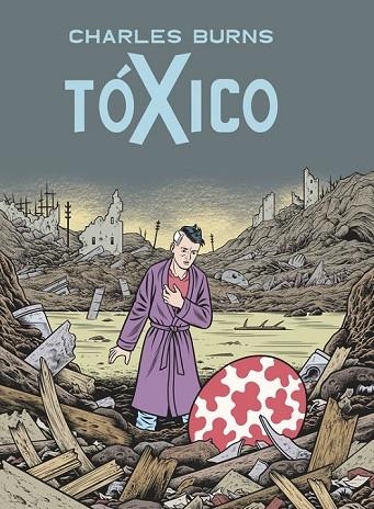 TOXICO | 9788439723509 | BURNS, CHARLES | Llibreria L'Odissea - Libreria Online de Vilafranca del Penedès - Comprar libros