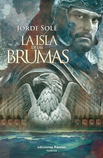 LA ISLA DE LAS BRUMAS | 9788496952768 | SOLE, JORDI | Llibreria Online de Vilafranca del Penedès | Comprar llibres en català