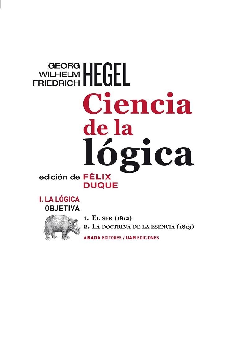 CIENCIA DE LA LOGICA VOLUM I LA LOGICA OBJETIVA | 9788415289012 | HEGEL, GEORG WILHELM FRIEDRICH | Llibreria Online de Vilafranca del Penedès | Comprar llibres en català