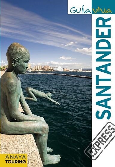 SANTANDER 2011 GUIA VIVA EXPRESS | 9788499351148 | AA. VV. | Llibreria Online de Vilafranca del Penedès | Comprar llibres en català