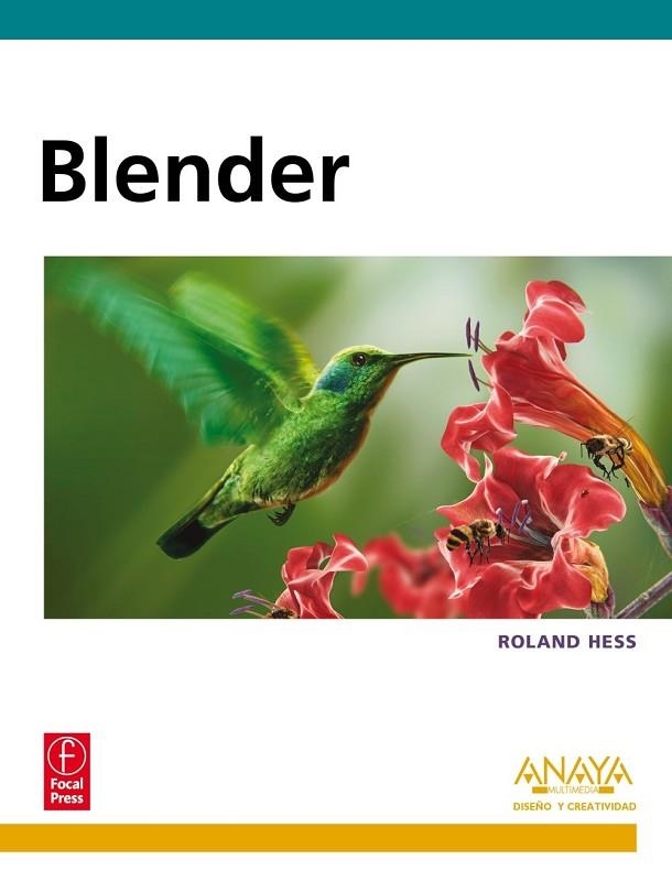 BLENDER | 9788441529038 | HESS, ROLAND | Llibreria Online de Vilafranca del Penedès | Comprar llibres en català