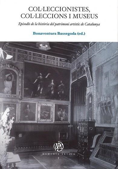 COL·LECCIONISTES COL·LECCIONS I MUSEUS | 9788447531660 | BASSEGODA, BONAVENTURA | Llibreria Online de Vilafranca del Penedès | Comprar llibres en català