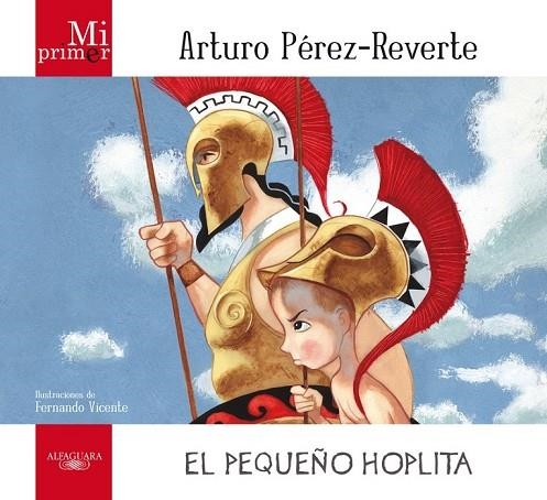 PEQUEÑO HOPLITA | 9788420405681 | PEREZ REVERTE, A | Llibreria Online de Vilafranca del Penedès | Comprar llibres en català