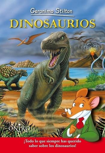 DINOSAURIOS GERONIMO STILTON | 9788497545150 | STILTON, GERONIMO | Llibreria Online de Vilafranca del Penedès | Comprar llibres en català