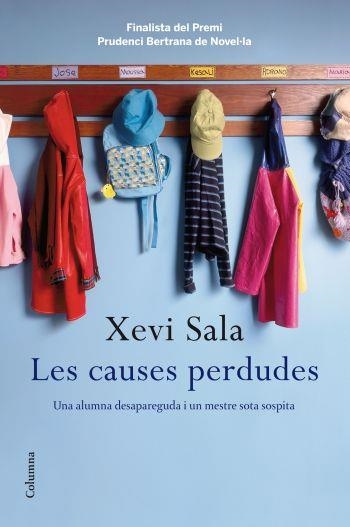 LES CAUSES PERDUDES | 9788466413497 | SALA, XEVI | Llibreria Online de Vilafranca del Penedès | Comprar llibres en català