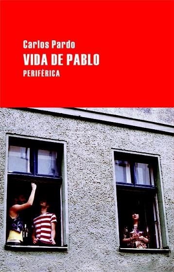 VIDA DE PABLO | 9788492865307 | PARDO, CARLOS | Llibreria Online de Vilafranca del Penedès | Comprar llibres en català