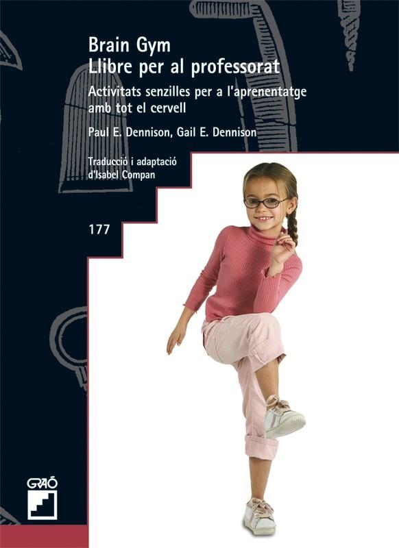 BRAIN GYM LLIBRE PER AL PROFESSORAT | 9788499800462 | AA. VV. | Llibreria Online de Vilafranca del Penedès | Comprar llibres en català