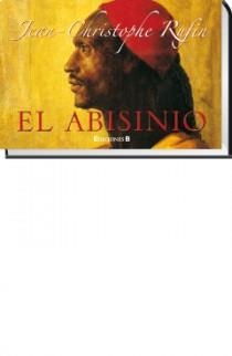 EL ABISINIO | 9788466647977 | RUFIN,J C | Llibreria Online de Vilafranca del Penedès | Comprar llibres en català