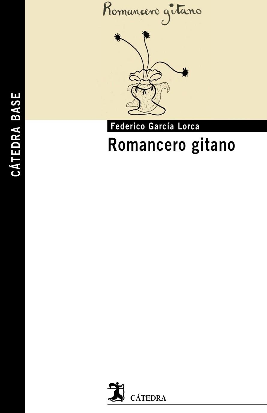 ROMANCERO GITANO | 9788437627496 | GARCÍA LORCA, FEDERICO | Llibreria Online de Vilafranca del Penedès | Comprar llibres en català