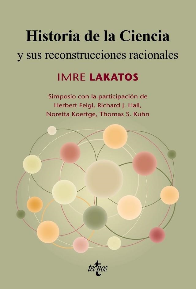 HISTORIA DE LA CIENCIA Y SUS RECONSTRUCCIONES RACIONALES | 9788430951581 | LAKATOS, IMRE | Llibreria Online de Vilafranca del Penedès | Comprar llibres en català