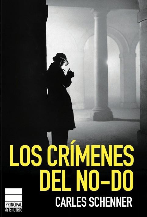 CRIMENES DEL NO DO | 9788493859435 | SCHENNER, CARLOS | Llibreria Online de Vilafranca del Penedès | Comprar llibres en català