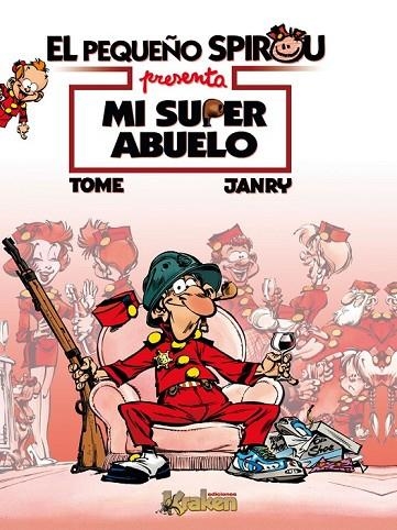 EL PEQUEÑO ESPIROU PRESENTA MI SUPER ABUELO | 9788492534272 | TOME & JANRY | Llibreria Online de Vilafranca del Penedès | Comprar llibres en català