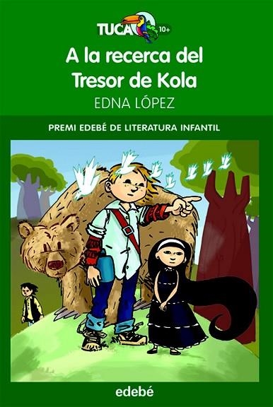 A LA RECERCA DEL TRESOR DE KOLA | 9788468301624 | LOPEZ, EDNA | Llibreria Online de Vilafranca del Penedès | Comprar llibres en català