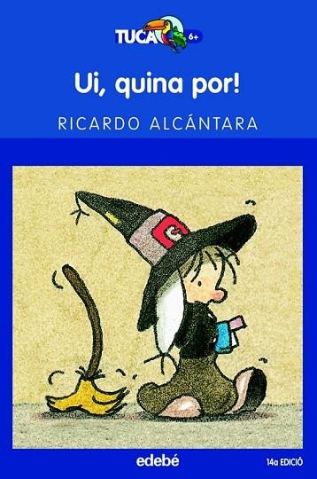 UI QUINA POR ! | 9788423677221 | ALCANTARA, RICARDO | Llibreria Online de Vilafranca del Penedès | Comprar llibres en català