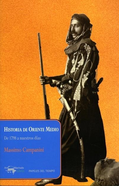 HISTORIA DE ORIENTE MEDIO | 9788477742562 | CAMPANINI, MASSIMO | Llibreria Online de Vilafranca del Penedès | Comprar llibres en català