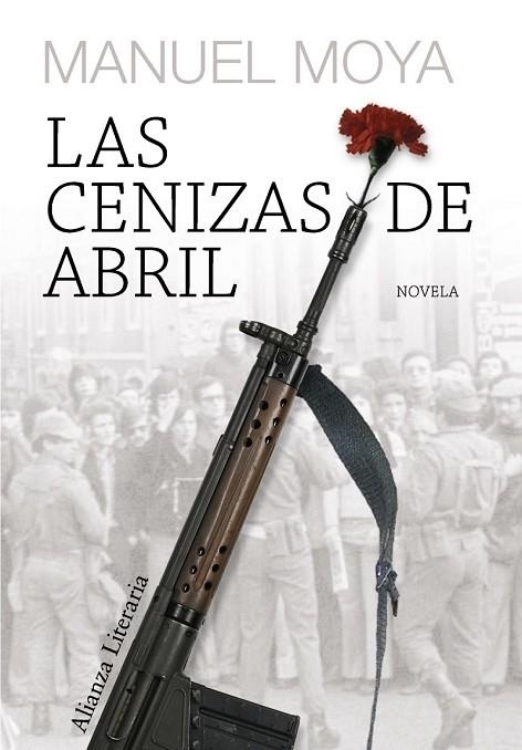 LAS CENIZAS DE ABRIL | 9788420651125 | MOYA, MANUEL | Llibreria Online de Vilafranca del Penedès | Comprar llibres en català