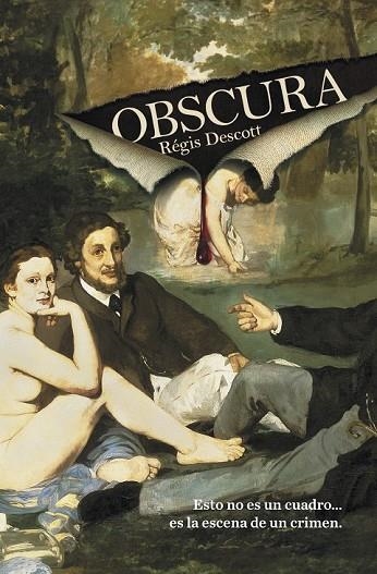 OBSCURA | 9788425343940 | DESCOTT, REGIS | Llibreria Online de Vilafranca del Penedès | Comprar llibres en català