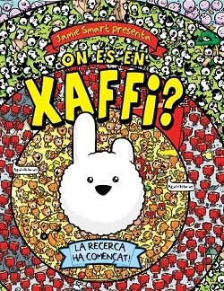 ON ES EN XAFFI | 9788448831554 | SMART, JAMIE | Llibreria Online de Vilafranca del Penedès | Comprar llibres en català