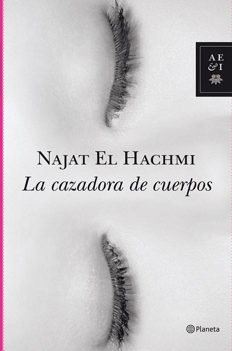 LA CAZADORA DE CUERPOS | 9788408098775 | EL HACHMI, NAJAT | Llibreria Online de Vilafranca del Penedès | Comprar llibres en català