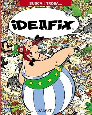 BUSCA A IDEAFIX | 9788421685303 | GROSCINNY | Llibreria Online de Vilafranca del Penedès | Comprar llibres en català